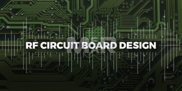 RF circuit board design challenges
