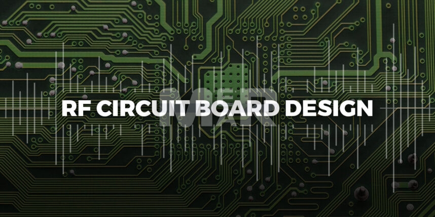 RF circuit board design challenges