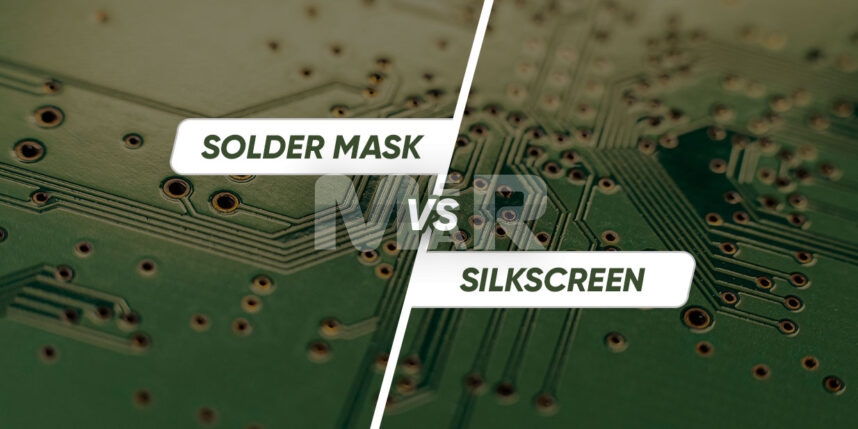 Solder Mask vs Silkscreen