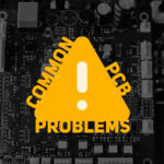 common pcb problems